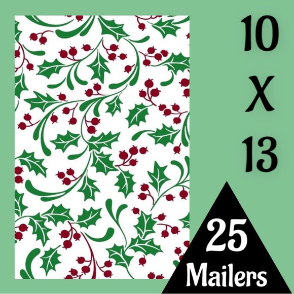 25 10X13 Poly Mailers Holly Berry Christmas PRICE IS FIRM - Picture 3 of 6